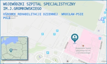 OŚRODEK REHABILITACJI DZIENNEJ - WOJEWÓDZKI SZPITAL SPECJALISTYCZNY IM.J.GROMKOWSKIEGO - UL. KOSZAROWA 5,  WROCŁAW-PSIE POLE