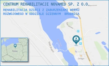 REHABILITACJA DZIECI Z ZABURZENIAMI WIEKU ROZWOJOWEGO W ODDZIALE DZIENNYM - CENTRUM REHABILITACJI NOVAMED SP. Z O.O. - WCZASOWA 1B,  BRODNICA