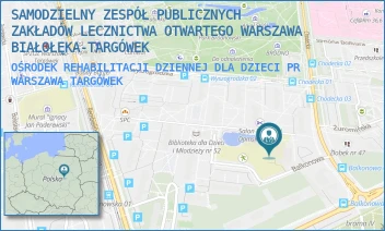 OŚRODEK REHABILITACJI DZIENNEJ DLA DZIECI PR - SAMODZIELNY ZESPÓŁ PUBLICZNYCH ZAKŁADÓW LECZNICTWA OTWARTEGO WARSZAWA BIAŁOŁĘKA-TARGÓWEK - BALKONOWA 4,  WARSZAWA TARGÓWEK