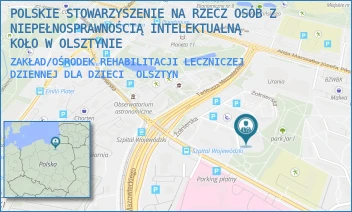 ZAKŁAD/OŚRODEK REHABILITACJI LECZNICZEJ DZIENNEJ DLA DZIECI - POLSKIE STOWARZYSZENIE NA RZECZ OSÓB Z NIEPEŁNOSPRAWNOŚCIĄ INTELEKTUALNĄ  KOŁO W OLSZTYNIE - ŻOŁNIERSKA 27,  OLSZTYN