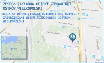 ODDZIAŁ REHABILITACJI DZIENNEJ DLA DZIECI Z ZABURZENIAMI WIEKU ROZWOJOWEGO - ZESPÓŁ ZAKŁADÓW OPIEKI ZDROWOTNEJ OSTRÓW WIELKOPOLSKI - 3-GO MAJA 35,  OSTRÓW WIELKOPOLSKI