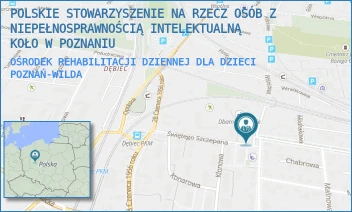OŚRODEK REHABILITACJI DZIENNEJ DLA DZIECI - POLSKIE STOWARZYSZENIE NA RZECZ OSÓB Z NIEPEŁNOSPRAWNOŚCIĄ INTELEKTUALNĄ KOŁO W POZNANIU - ŁOZOWA 26,  POZNAŃ-WILDA