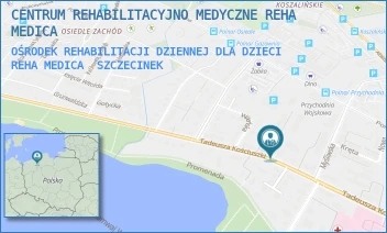 OŚRODEK REHABILITACJI DZIENNEJ DLA DZIECI REHA MEDICA - CENTRUM REHABILITACYJNO MEDYCZNE REHA MEDICA - KOŚCIUSZKI 57, SZCZECINEK